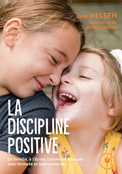 La disipline positive - Jane Nelsen