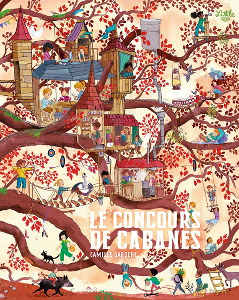 Le concours de cabanes - Camille Garoche
