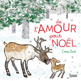 De l'amour pour Noël - Emma Dodd