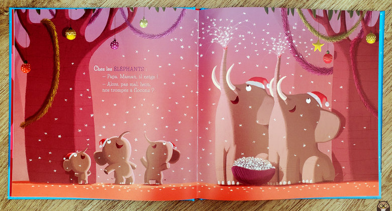 Le Noël des animaux - Chez les éléphants, il neige, grâce à la trompe à flocons de papa et maman !