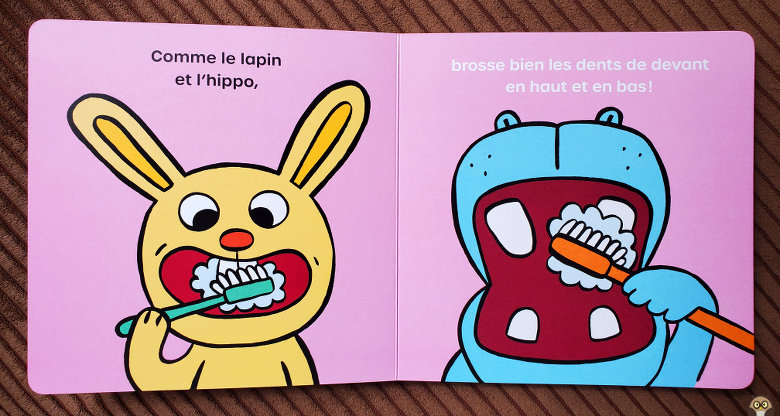 Comme le lapin et l'hippo, brosse bien les dents de devant en haut et en bas !