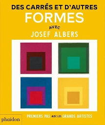 Des carrés et d'autres formes avec Josef albers - Phaidon