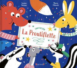 Invitation : La Proutiflette - Louison Nielman - Marion Piffaretti - Gründ
