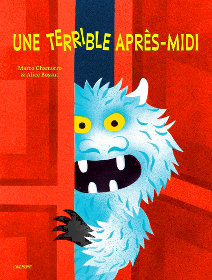 Une terrible après-midi - Marco Chamorro - Alice Bossut - éditions L'Agrume