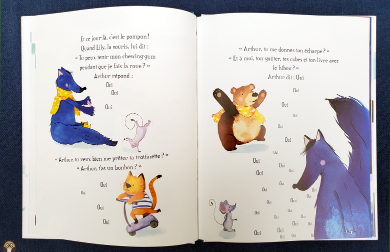 Arthur Leloup - Le loup qui était trop gentil mais, un peu méchant quand même ! - Arthur dit oui, oui, oui... - Julie Jaumot - Allée des Loupiotes