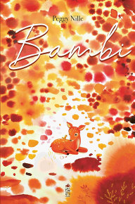 Bambi - Peggy Nille - éditions Saltimbanque