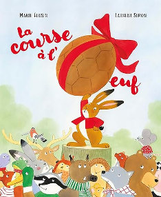 La course à l'oeuf - Marie Flusin - Laurent Simon - éditions Mijade