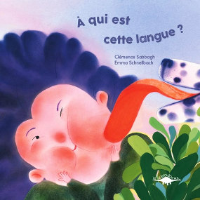 À qui est cette langue ? - Clémence Sabbagh - Emma Schnellbach - éditions Le Diplodocus